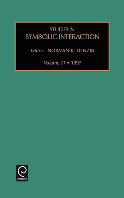 Studies in Symbolic Interaction 0762303808 Book Cover