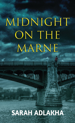 Midnight on the Marne [Large Print] B0B6QD1BVV Book Cover