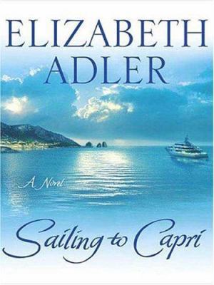 Sailing to Capri [Large Print] 0786287004 Book Cover