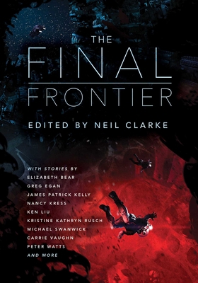 The Final Frontier: Stories of Exploring Space,... 159780939X Book Cover