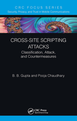 Cross-Site Scripting Attacks: Classification, A... 1032400536 Book Cover