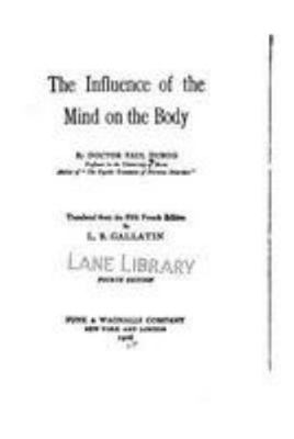 The Influence of the mind on the body 153086870X Book Cover