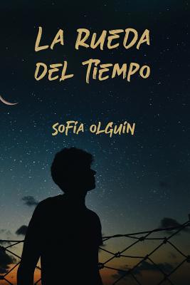 La rueda del tiempo [Spanish] 1079348697 Book Cover