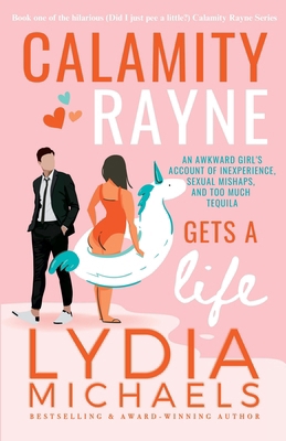 Calamity Rayne Gets a Life [Large Print] 1957573287 Book Cover