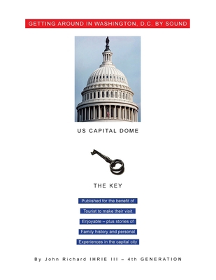 Getting Around in Washington, D.C. by Sound 1450026761 Book Cover