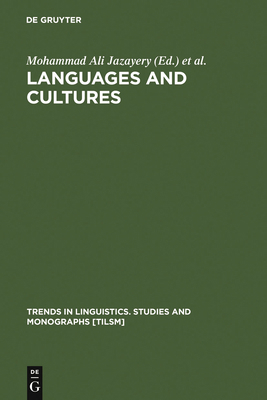 Languages and Cultures: Studies in Honor of Edg... 3110102048 Book Cover