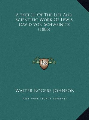 A Sketch Of The Life And Scientific Work Of Lew... 1169421601 Book Cover