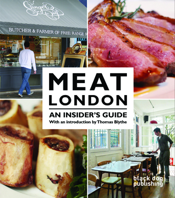 Meat London: An Insidera's Guide 1907317880 Book Cover