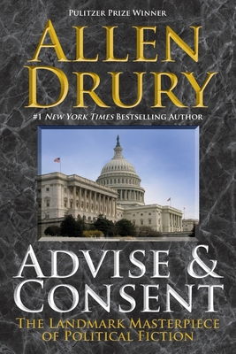 Advise and Consent 1614755744 Book Cover