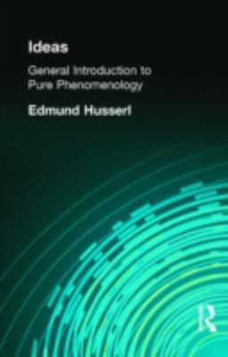 Ideas: General Introduction to Pure Phenomenology 0415295440 Book Cover