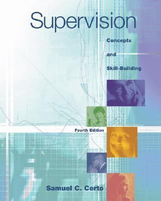 Supervision: Concepts and Skill-Building 0072488395 Book Cover