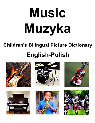 English-Polish Music / Muzyka Children's Biling... B0C2S71R5Y Book Cover