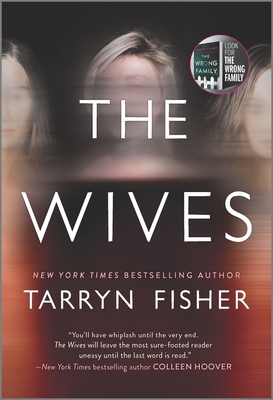 The Wives: A Domestic Thriller 1525809989 Book Cover