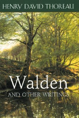 Walden & Other Writings 1586632116 Book Cover