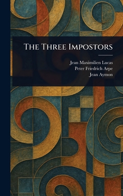 The Three Impostors 1023208520 Book Cover