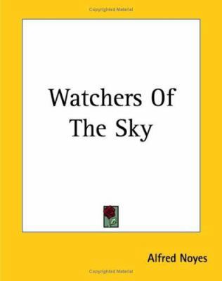 Watchers Of The Sky 1419193252 Book Cover