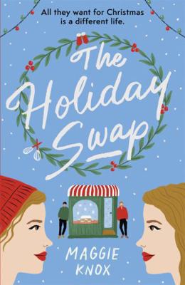 The Holiday Swap: The perfect heartwarming and ...            Book Cover