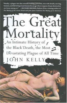 The Great Mortality: An Intimate History of the... B000PAVREI Book Cover