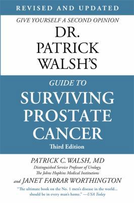 Dr. Patrick Walsh's Guide to Surviving Prostate... 1455504181 Book Cover