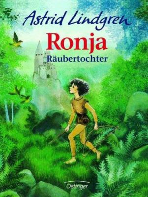 Ronja, Räubertochter. ( Ab 10 J.). [German] 3789129402 Book Cover