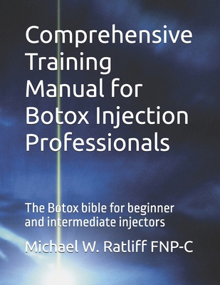 Comprehensive Training Manual for Botox Injecti...            Book Cover