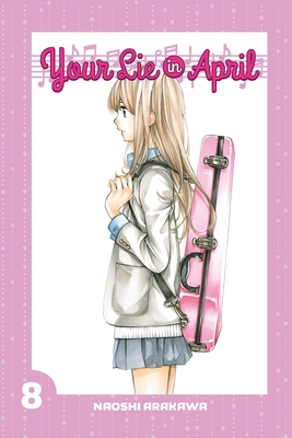 Your Lie in April 8 1632361787 Book Cover