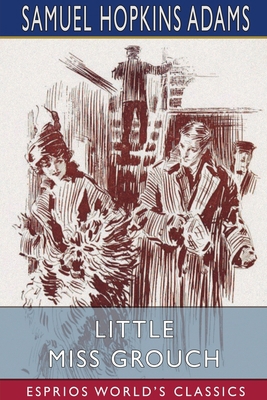 Little Miss Grouch (Esprios Classics)            Book Cover