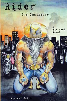 Rider: The Imminence 1480270385 Book Cover