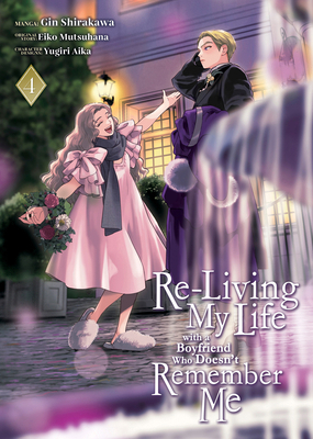 Re-Living My Life with a Boyfriend Who Doesn't ... B0DJCSQ56X Book Cover