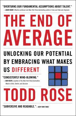 The End of Average: Unlocking Our Potential by ... 0062358375 Book Cover