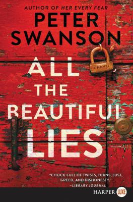 All the Beautiful Lies [Large Print] 0062791508 Book Cover