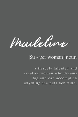 Madeline: Women Definition - Personalized Noteb... 1679097520 Book Cover