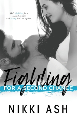 Fighting For a Second Chance B08M83X988 Book Cover