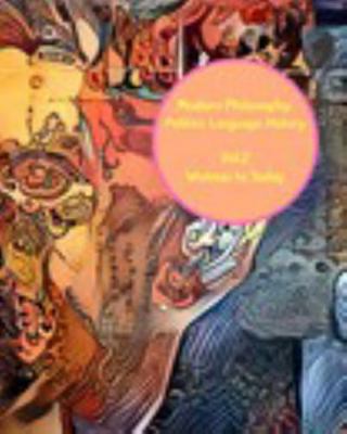 Modern Philosophy Reader, Volume 2