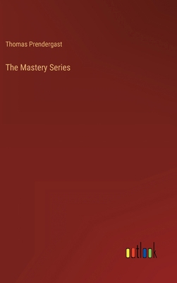 The Mastery Series 3368144138 Book Cover