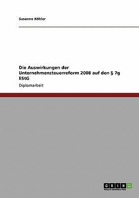 Die Auswirkungen der Unternehmensteuerreform 20... [German] 364012779X Book Cover