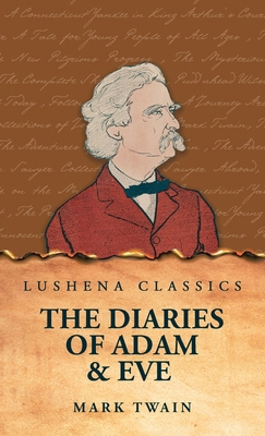 The Diaries of Adam & Eve B0DBS5TLXH Book Cover