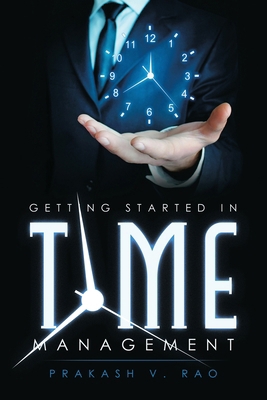 Getting Started in Time Management B0CM56ZCX4 Book Cover