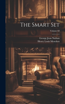 The Smart Set; Volume 60 1020633522 Book Cover