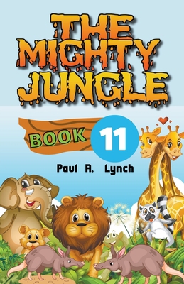 The Mighty Jungle B0BXRCMBG5 Book Cover