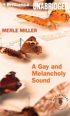 A Gay and Melancholy Sound 1455885584 Book Cover