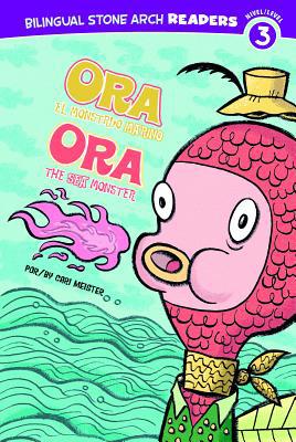 Ora el Monstruo Marino/Ora The Sea Monster [Multiple languages] 1434237842 Book Cover