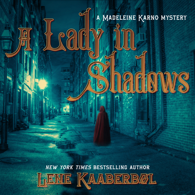 A Lady in Shadows: A Madeleine Karno Mystery 1681688697 Book Cover