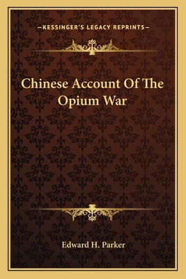 Chinese Account Of The Opium War 116358617X Book Cover