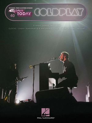 Coldplay: E-Z Play Today Volume 40 1480345628 Book Cover