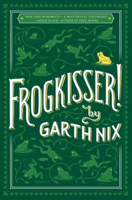 Frogkisser! 133805208X Book Cover