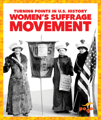Women's Suffrage Movement 1645271455 Book Cover