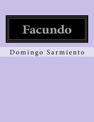 Facundo [Spanish] 1530087988 Book Cover