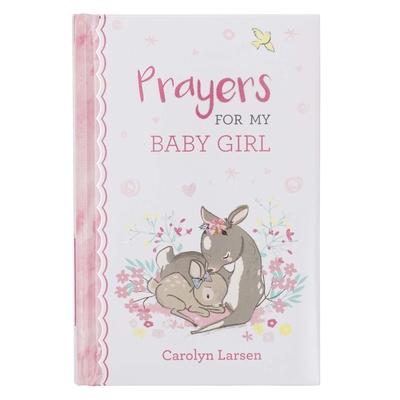 Gift Book Prayers for My Baby Girl 1432131249 Book Cover