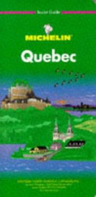 Michelin Green Guide Quebec 2061573029 Book Cover